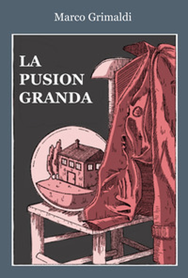 La Pusion Granda - Librerie.coop La Pusion Granda - Librerie.coop