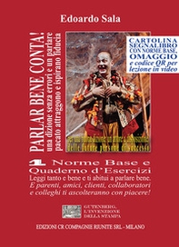 Parlar bene conta! Una dizione senza errori e un parlare pacato attraggono e ispirano fiducia. E fanno diventare persone di successo - Vol. 1 - Librerie.coop