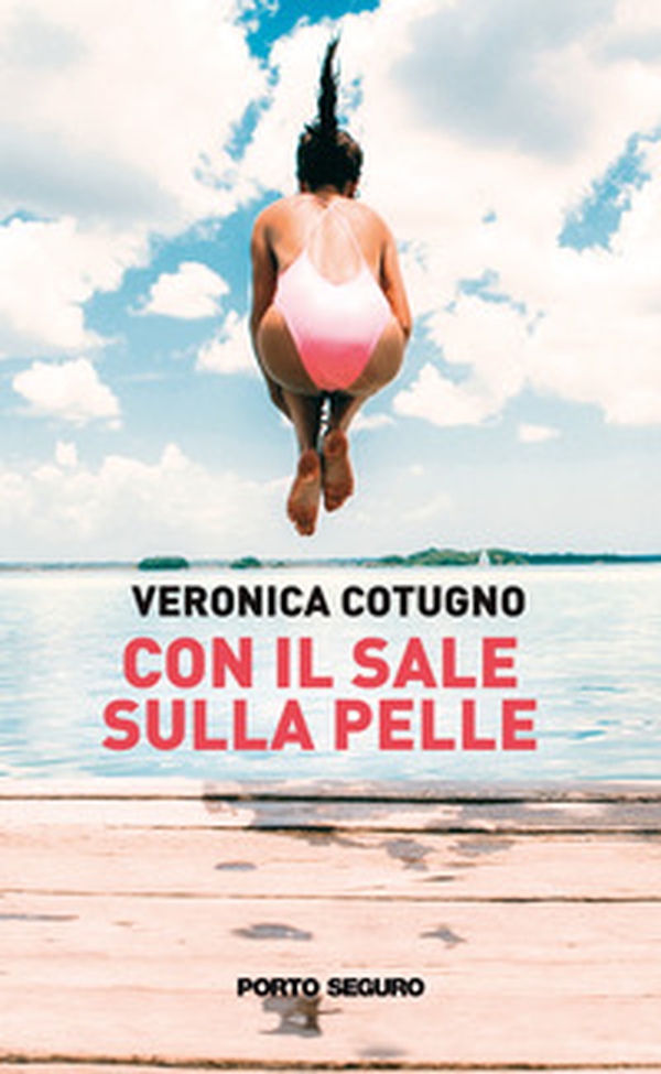 Con il sale sulla pelle - Librerie.coop Con il sale sulla pelle - Librerie.coop
