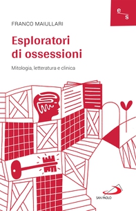 Esploratori di ossessioni - Librerie.coop Esploratori di ossessioni - Librerie.coop
