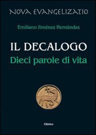 Il Decalogo. Dieci parole di vita - Librerie.coop