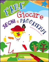 Fare giocare segni e passatempi - Librerie.coop Fare giocare segni e passatempi - Librerie.coop