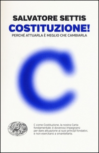 Costituzione! Perché attuarla è meglio che cambiarla - Librerie.coop Costituzione! Perché attuarla è meglio che cambiarla - Librerie.coop