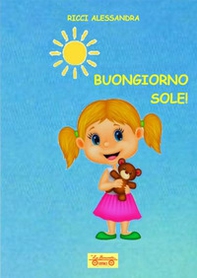 Buongiorno sole! - Librerie.coop