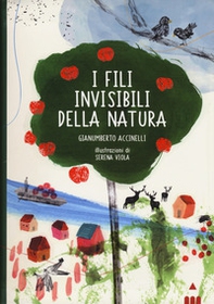 I fili invisibili della natura - Librerie.coop