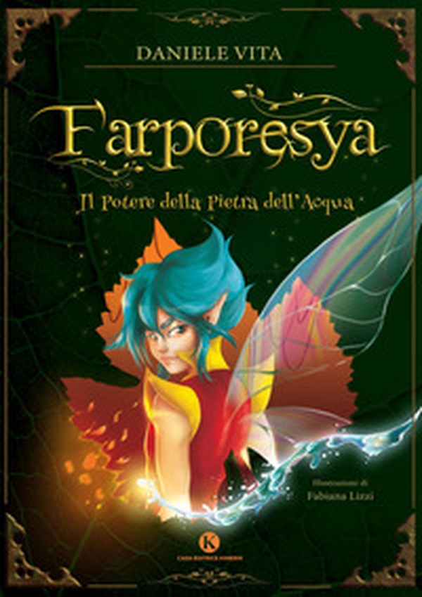 Farporesya. Il potere della pietra dell'acqua - Librerie.coop Farporesya. Il potere della pietra dell'acqua - Librerie.coop