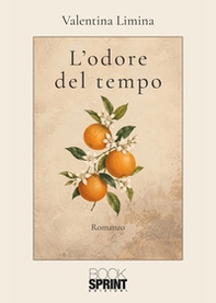 L'odore del tempo - Librerie.coop