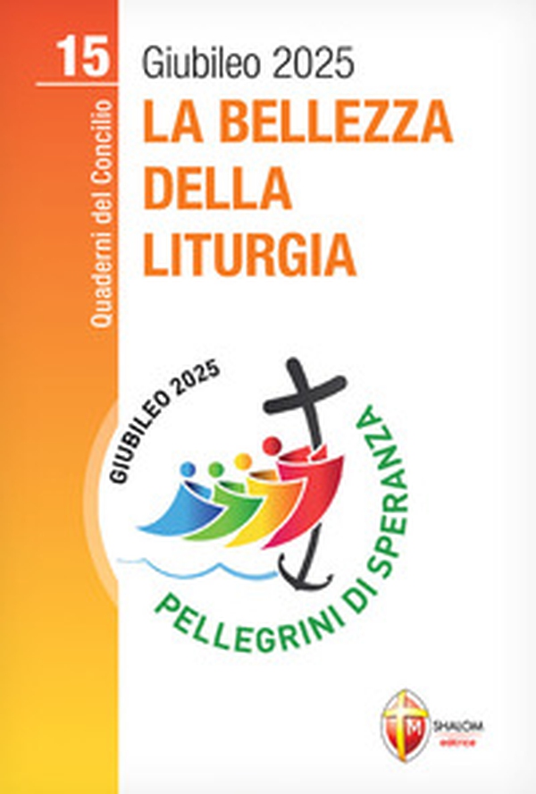 La bellezza della liturgia - Librerie.coop La bellezza della liturgia - Librerie.coop