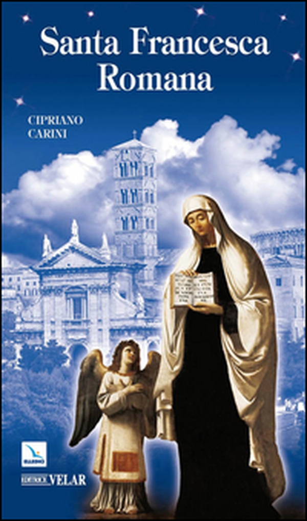 Santa Francesca Romana - Librerie.coop Santa Francesca Romana - Librerie.coop