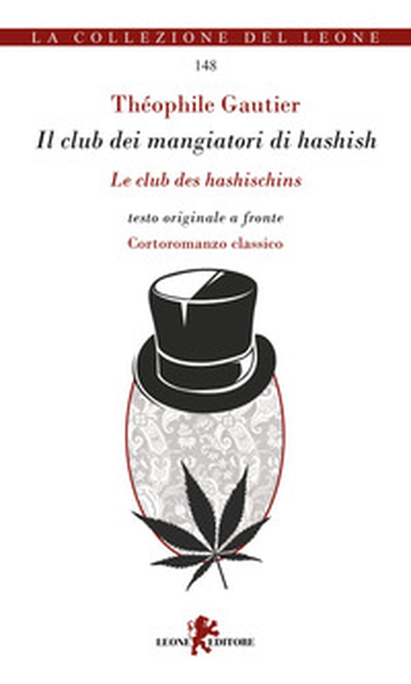 Il club dei mangiatori di hashish. Testo originale a fronte - Librerie.coop Il club dei mangiatori di hashish. Testo originale a fronte - Librerie.coop