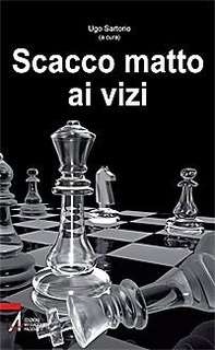 Scacco matto ai vizi - Librerie.coop