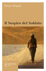 Il sospiro del soldato - Librerie.coop