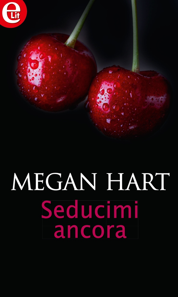 Seducimi ancora - Librerie.coop Seducimi ancora - Librerie.coop