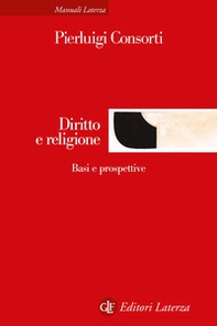 Diritto e religione. Basi e prospettive - Librerie.coop Diritto e religione. Basi e prospettive - Librerie.coop