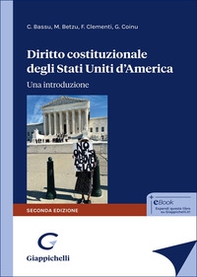 Diritto costituzionale degli Stati Uniti d'America. Una introduzione - Librerie.coop