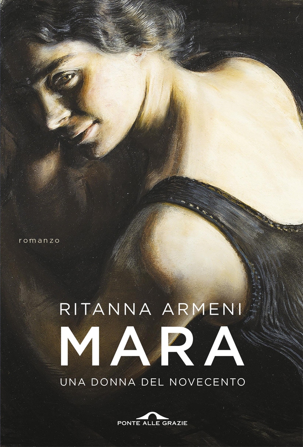 Mara. Una donna del Novecento - Librerie.coop Mara. Una donna del Novecento - Librerie.coop