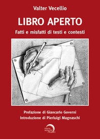 Libro aperto. Fatti e misfatti di testi e contesti - Librerie.coop
