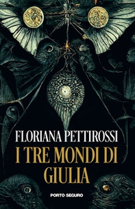 I tre mondi di Giulia - Librerie.coop