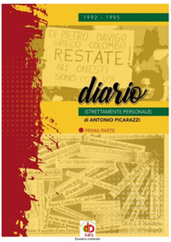 1992-1995 il diario (strettamente personale) - Vol. 1 - Librerie.coop 1992-1995 il diario (strettamente personale) - Vol. 1 - Librerie.coop