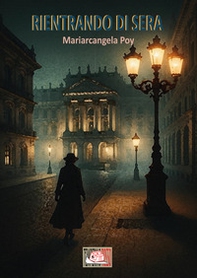 Rientrando di sera - Librerie.coop