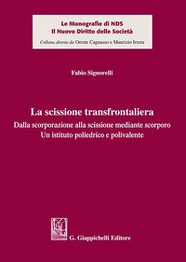 La scissione transfrontaliera - Librerie.coop La scissione transfrontaliera - Librerie.coop