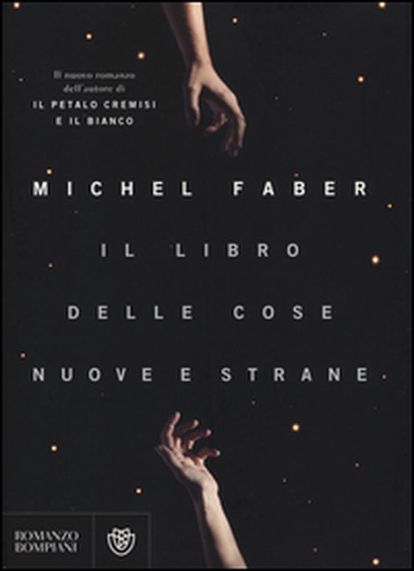 Il libro delle cose nuove e strane - Librerie.coop Il libro delle cose nuove e strane - Librerie.coop