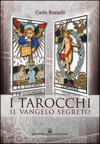 I tarocchi. Il vangelo segreto - Librerie.coop