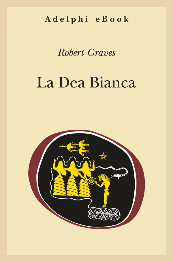 La Dea Bianca - Librerie.coop La Dea Bianca - Librerie.coop
