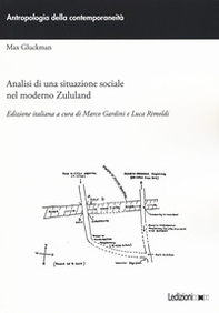 Analisi di una situazione sociale nel moderno Zululand - Librerie.coop Analisi di una situazione sociale nel moderno Zululand - Librerie.coop