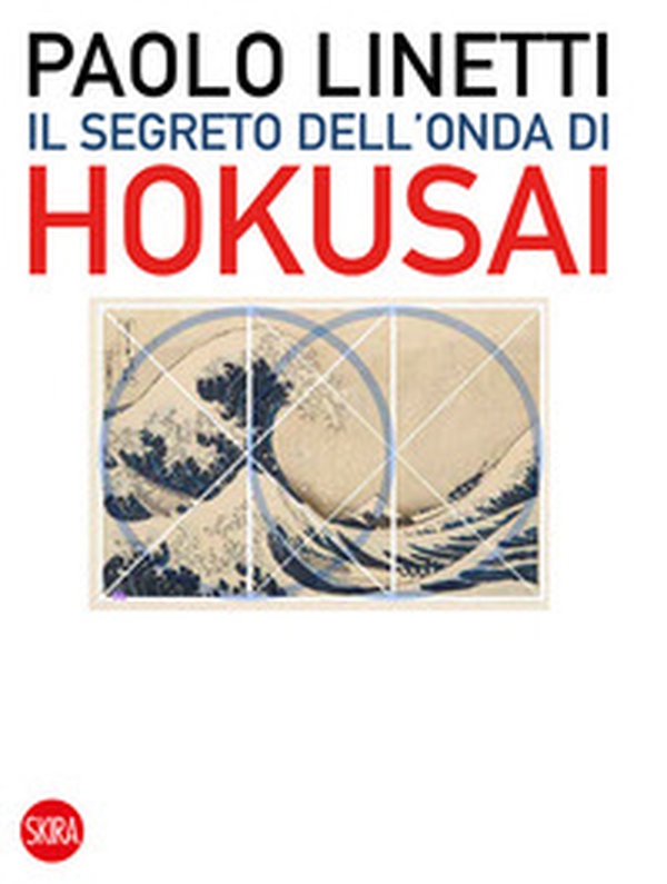 Il segreto dell'onda di Hokusai - Librerie.coop Il segreto dell'onda di Hokusai - Librerie.coop