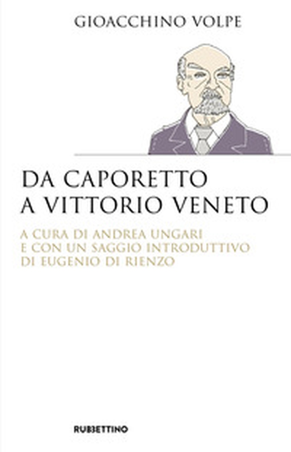 Da Caporetto a Vittorio Veneto - Librerie.coop Da Caporetto a Vittorio Veneto - Librerie.coop