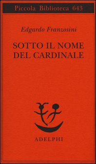 Sotto il nome del cardinale - Librerie.coop