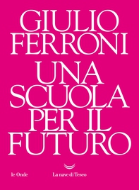 Una scuola per il futuro - Librerie.coop