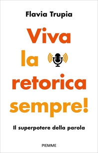 Viva la retorica sempre! - Librerie.coop Viva la retorica sempre! - Librerie.coop