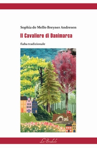 Il Cavaliere di Danimarca - Librerie.coop