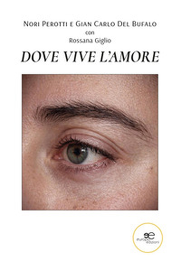 Dove vive l'amore - Librerie.coop