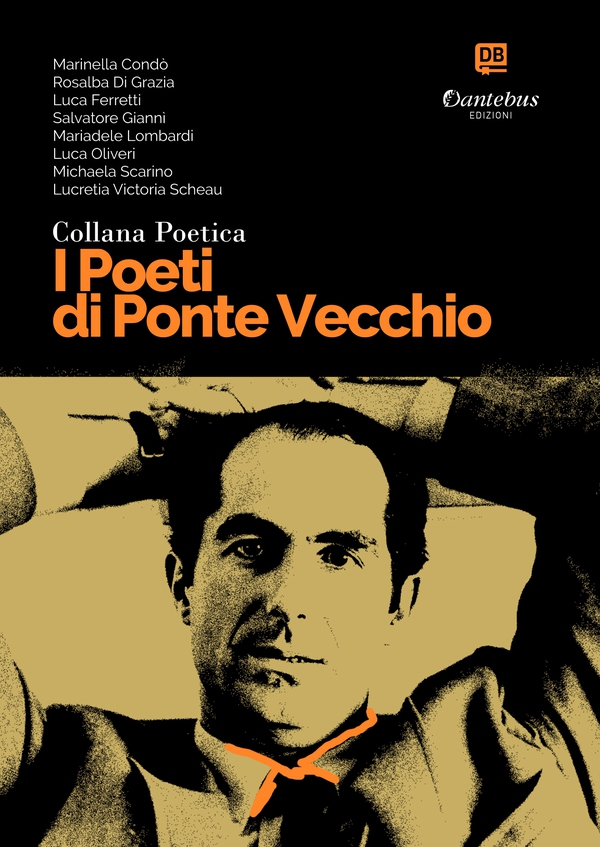Collana Poetica I Poeti di Ponte Vecchio vol. 65 - Librerie.coop Collana Poetica I Poeti di Ponte Vecchio vol. 65 - Librerie.coop