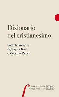 Dizionario del cristianesimo - Librerie.coop