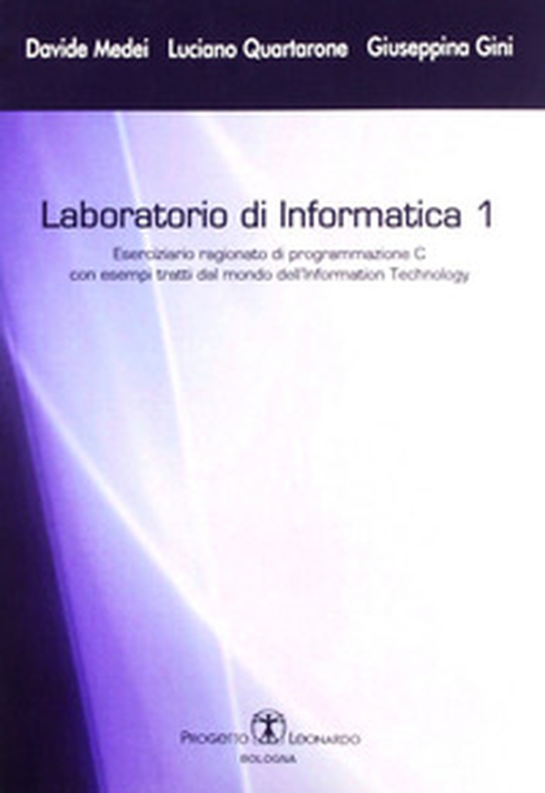 Laboratorio di informatica - Vol. 1 - Librerie.coop Laboratorio di informatica - Vol. 1 - Librerie.coop