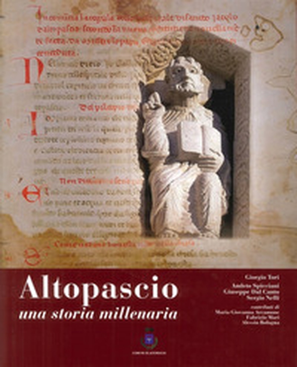 Altopascio. Una storia millenaria - Librerie.coop
