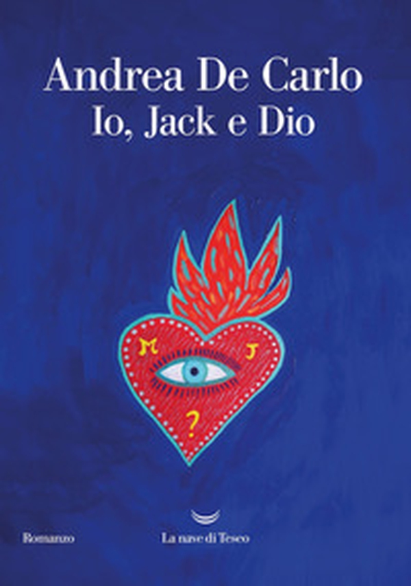 Io, Jack e Dio - Librerie.coop Io, Jack e Dio - Librerie.coop