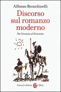 Discorso sul romanzo moderno. Da Cervantes al Novecento - Librerie.coop