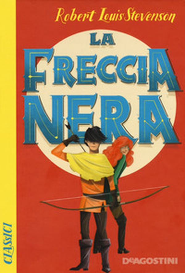 La freccia nera - Librerie.coop La freccia nera - Librerie.coop