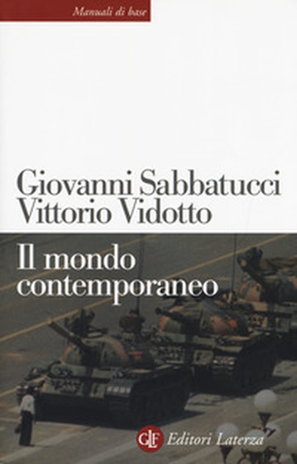Il mondo contemporaneo - Librerie.coop Il mondo contemporaneo - Librerie.coop