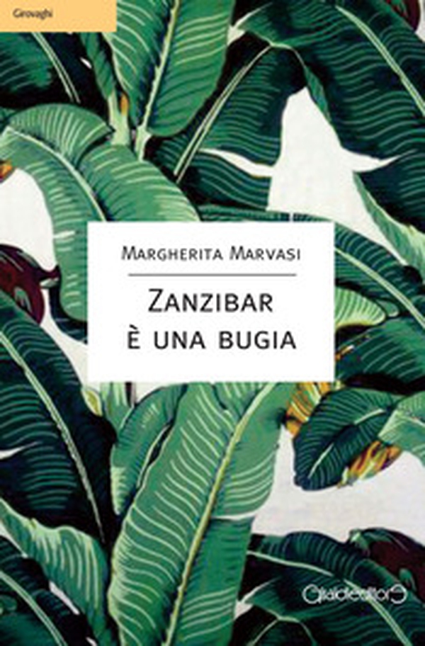 Zanzibar è una bugia - Librerie.coop Zanzibar è una bugia - Librerie.coop