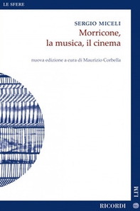 Morricone, la musica, il cinema - Librerie.coop Morricone, la musica, il cinema - Librerie.coop