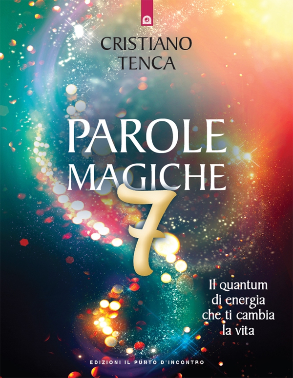 Parole magiche 7 - Librerie.coop Parole magiche 7 - Librerie.coop
