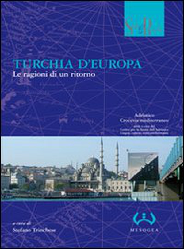 Turchia d'Europa. Le ragioni di un ritorno - Librerie.coop Turchia d'Europa. Le ragioni di un ritorno - Librerie.coop