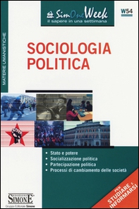 Sociologia politica. Stato e potere. Socializzazione politica. Partecipazione politica. Processi di cambiamento delle società  - Librerie.coop