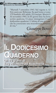 Il dodicesimo quaderno. Gli 83 giorni di Etty Hillesum ad Auschwitz - Librerie.coop